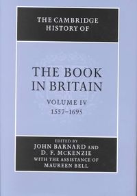 Produktbild: The Cambridge History of the Book in Britain: Volume 4, 1557