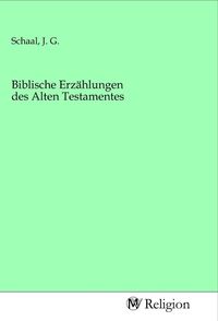 Produktbild: Biblische Erz&auml;hlungen des Alten Testamentes