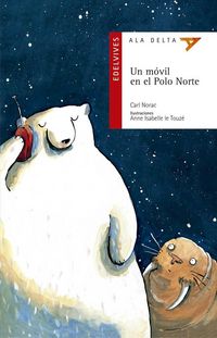 Produktbild: Un m&oacute;vil en el Polo Norte