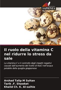 Produktbild: Il ruolo della vitamina C nel ridurre lo stress da sale