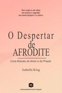 Produktbild: O Despertar De Afrodite
