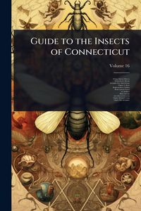 Produktbild: Guide to the Insects of Connecticut