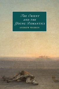 Produktbild: Orient and the Young Romantics