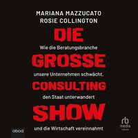 Produktbild: Die gro&szlig;e Consulting-Show