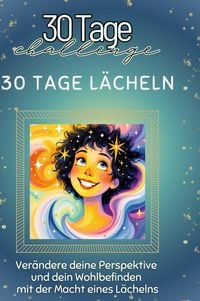 Produktbild: 30 Tage L&auml;cheln