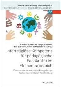 Produktbild: Interreligi&ouml;se Kompetenz f&uuml;r p&auml;dagogische Fachkr&auml;fte im Elementarbereich