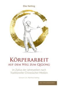 Produktbild: Körperarbeiten Auf dem Weg Zum Qigong