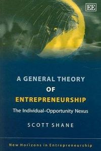 Produktbild: Shane, S: A General Theory of Entrepreneurship
