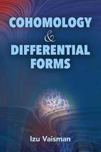 Produktbild: Vaisman, I: Cohomology and Differential Forms