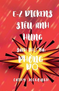 Produktbild: E-Z Dickens Si&ecirc;u Anh H&ugrave;ng S&aacute;ch 3 Vietnamese Edition