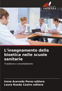 Produktbild: L'insegnamento della bioetica nelle scuole sanitarie