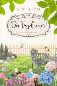 Produktbild: Der Vogel war&rsquo;s!