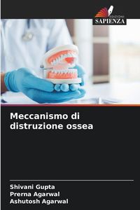Produktbild: Meccanismo di distruzione ossea