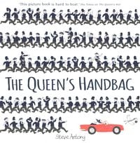 Bild vom Artikel The Queen's Handbag vom Autor Steve Antony