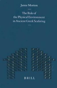 Produktbild: The Role of the Physical Environment in Ancient Greek Seafaring