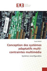 Produktbild: Conception des syst&egrave;mes adaptatifs multi-contraintes multim&eacute;dia