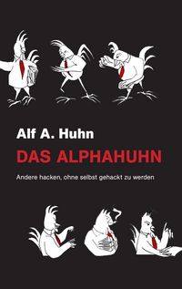 Produktbild: Das Alphahuhn