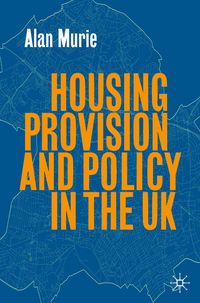 Produktbild: Housing Provision and Policy in the UK