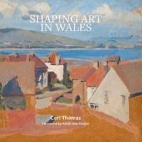 Produktbild: Shaping Art in Wales