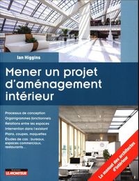 Produktbild: Mener un projet d'am&eacute;nagement int&eacute;rieur