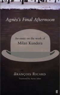 Bild vom Artikel Ricard, F: Agnes's Final Afternoon vom Autor Francois Ricard