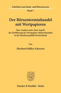 Produktbild: Der B&ouml;rsenterminhandel mit Wertpapieren.