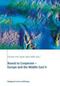 Produktbild: Bound to Cooperate - Europe and the Middle East II