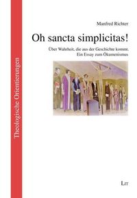 Produktbild: Richter, M: Oh sancta simplicitas!