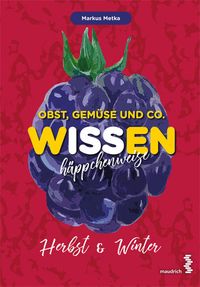 Produktbild: Obst, Gem&uuml;se und Co. - WISSEN h&auml;ppchenweise