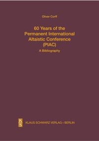 Produktbild: 60 Years of the Permanent International Altaistic Conference (PIAC)