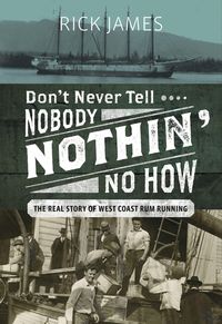 Produktbild: Don't Never Tell Nobody Nothin' No How