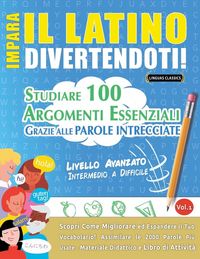 Produktbild: IMPARA IL LATINO DIVERTENDOTI! - LIVELLO AVANZATO