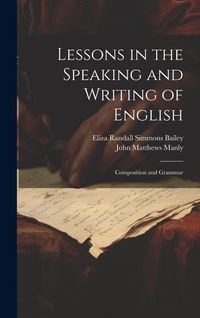 Produktbild: Lessons in the Speaking and Writing of English