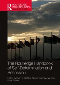 Produktbild: The Routledge Handbook of Self-Determination and Secession