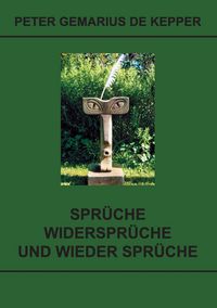 Produktbild: Spr&uuml;che / Widerspr&uuml;che / und wieder Spr&uuml;che