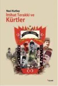 Produktbild: Ittihat Terakki ve K&uuml;rtler