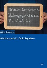 Produktbild: Jennissen, O: Wettbewerb im Schulsystem