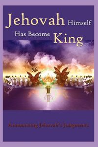 Produktbild: Jehovah Himself Has Become King
