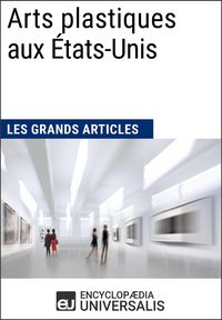 Produktbild: Arts plastiques aux &Eacute;tats-Unis