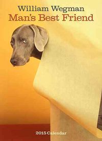 Produktbild: Wegman, W: William Wegman Man's Best Friend 2015 Wall Calend