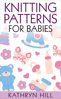 Produktbild: Knitting Patterns for Babies