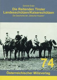 Produktbild: Die Reitenden Tiroler Landessch&uuml;tzen/Kaisersch&uuml;tzen