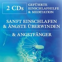 Produktbild: Sanft einschlafen und Ängste überwinden