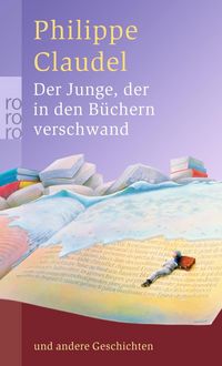 Produktbild: Claudel, P: Junge, d. i. d. B&uuml;chern verschwand