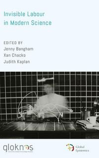 Produktbild: Invisible Labour in Modern Science