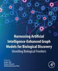 Produktbild: Harnessing Artificial Intelligence-Enhanced Graph Models for Biological Discovery