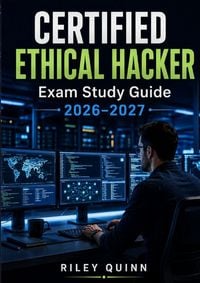 Produktbild: CERTIFIED ETHICAL HACKER Exam Study Guide 2026&ndash;2027