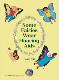 Produktbild: Some Fairies Wear Hearing Aids