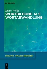 Produktbild: Wortbildung als Wortabwandlung