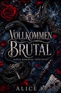Produktbild: Vollkommen Brutal: Mafia Romanze (Deutsch)